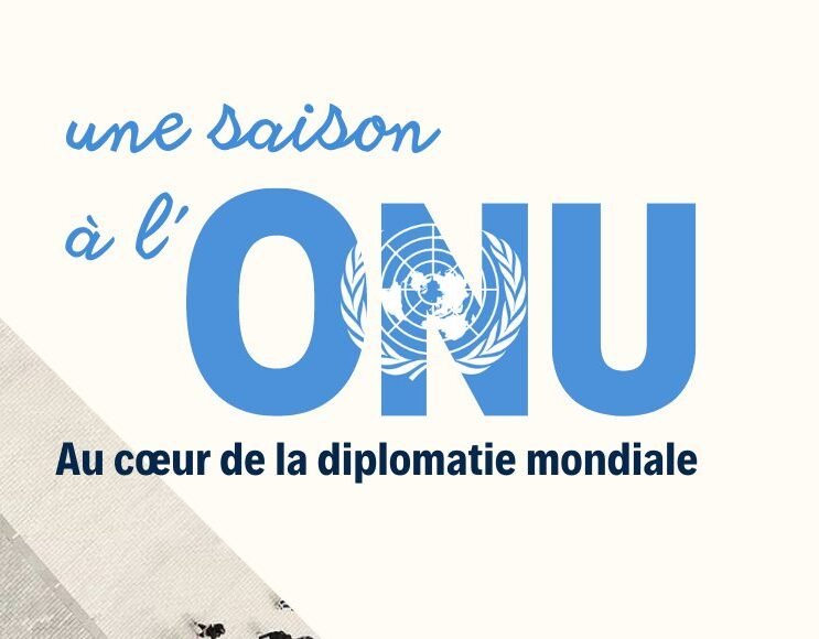 Une saison à l’ONU – Au cœur de la diplomatie mondiale, programme Inspire Change